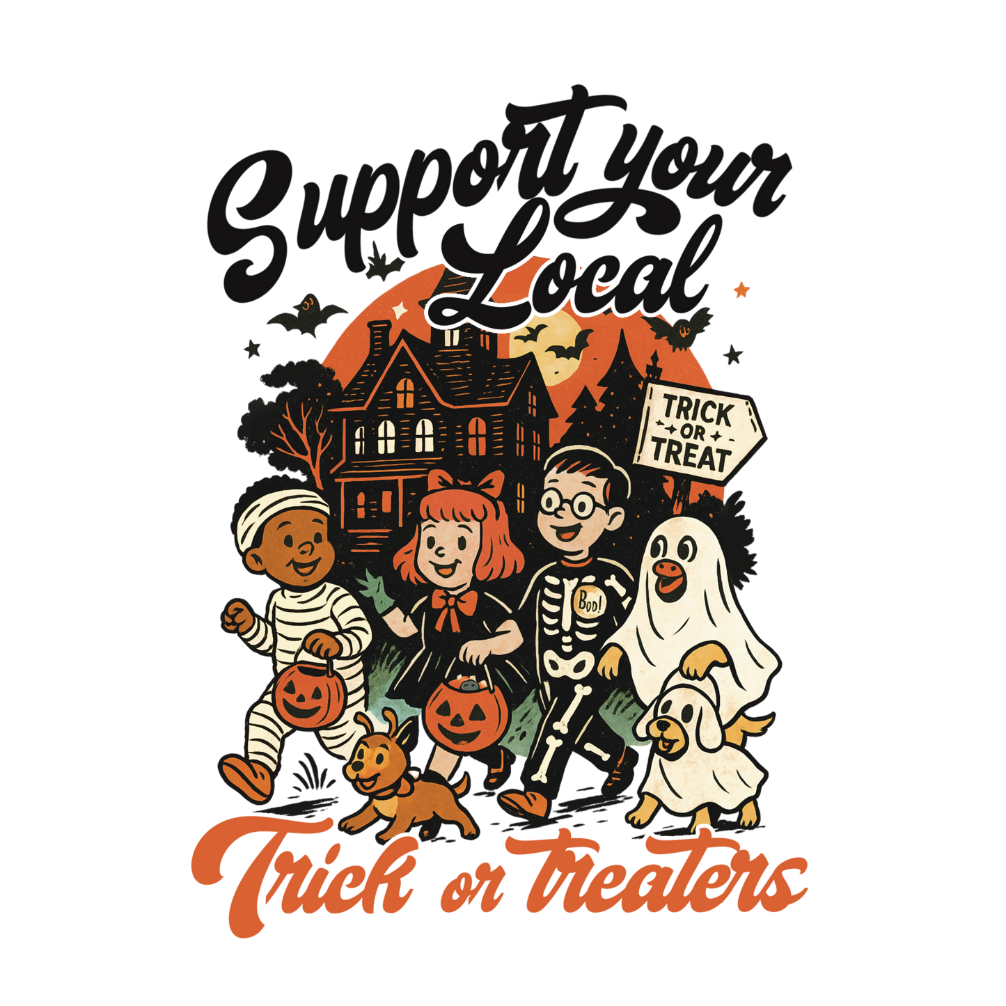 Support Your Local Trick or Treaters