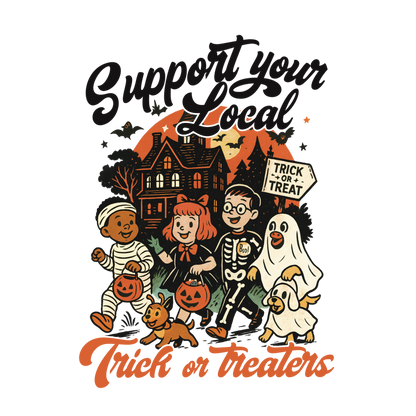 Support Your Local Trick or Treaters